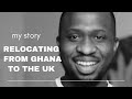 Relocating from Ghana to UK. The Culture Shock