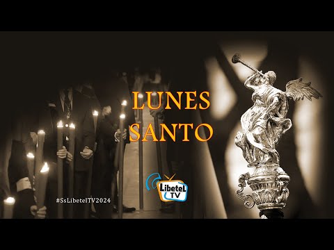 🔴 EN DIRECTO - Lunes Santo - Semana Santa Sevilla - 25 marzo 2024 - LIBETEL TV