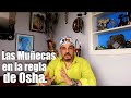 Las Muñecas dentro de la regla de Osha (función y significado)