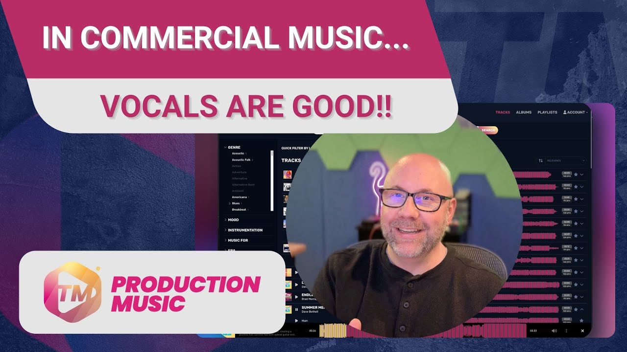 TM Production Music: Using vocals in custom spot production