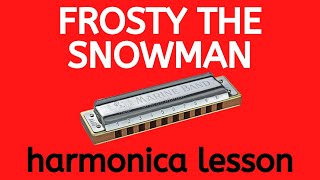 Frosty the Snowman - Harmonica Play-Along Lesson with full harp tab, backing track for A harmonica
