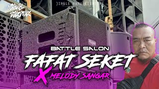 DJ VIRAL SALON FAFAT SEKET MIDLE BATTLE TJAP NDANGAK | HAMA LIGHTING X KAMPUNG SAKTI X KRC MUSIC