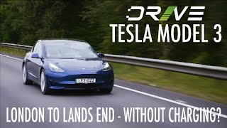 Tesla Model 3- London to Lands End, Without Charging? | DRIVE