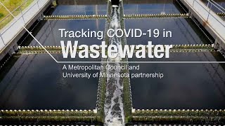 Tracking COVID-19 in wastewater