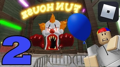 ROBLOX - Gameplay Walkthrough Part 2 - Carnival Of Terror by Obby (iOS/Android)