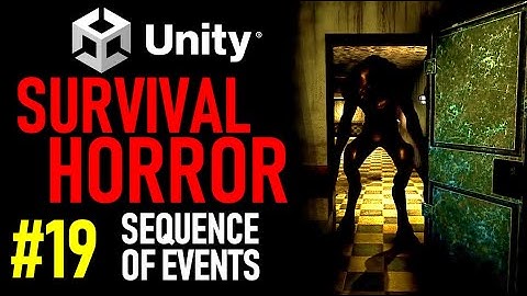 HOW TO MAKE A SURVIVAL HORROR GAME IN UNITY - TUTORIAL 19 - HOW TO CREATE A SEQUENCE IN UNITY