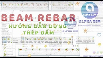 ALPHA BIM | Create Rebar for Beam | HƯỚNG DẪN DỰNG THÉP DẦM | Tool Revit |  Vietnamese version