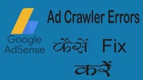 Google Ad-sense Crawler  Error in BLOGGER