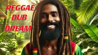 REGGAE DUB DREAM - YouTube