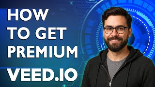 How To Get Veed Io Premium [2026 Guide]