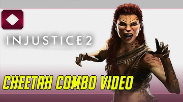 Injustice 2: Cheetah Combo Video (1080p60)