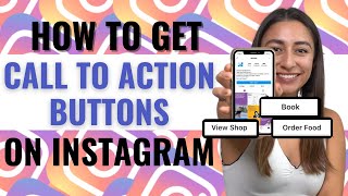 Add CALL TO ACTION BUTTON on Instagram (Shop, Book, Reserve, Order Food, Gift Cards, and MORE)