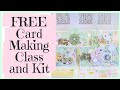 DIY Card Making Tutorial Class and Kit ~ Mintay Lovely Day