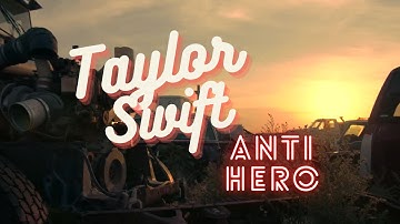 Taylor Swift - Anti Hero (Lyric Video)