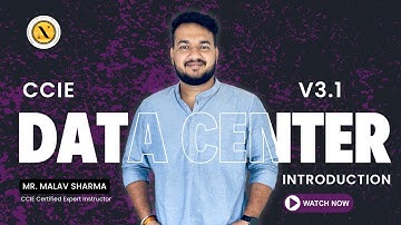 CCIE Data Center v3.1 Training Introduction by Mr. Malav Sharma | Nitiz Sharma Global Tech