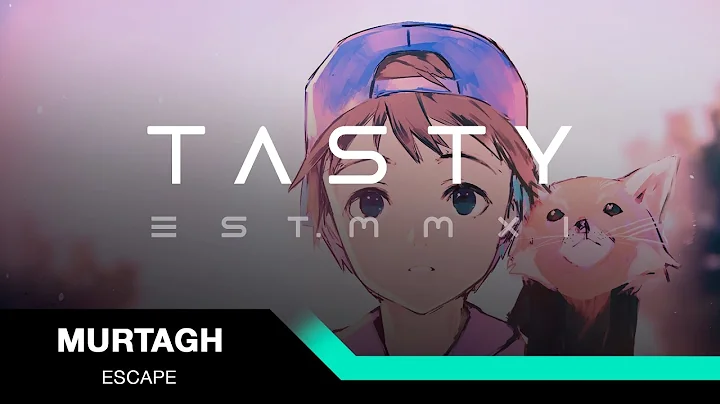 Murtagh - Escape [Tasty Release]