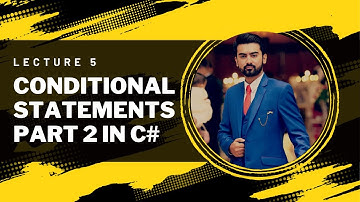 Conditional Statements in C# in Urdu / Hindi Part 2