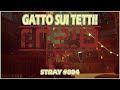 Avventura sui tetti - Stray #004