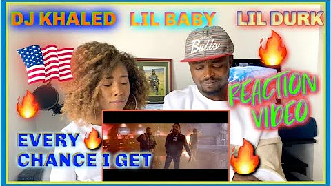 DJ Khaled ft. Lil Baby & Lil Durk - EVERY CHANCE I GET | REACTION VIDEO @Task_Tv