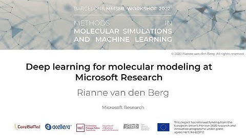 Deep learning for molecular modeling at Microsoft Research by R. van den Berg