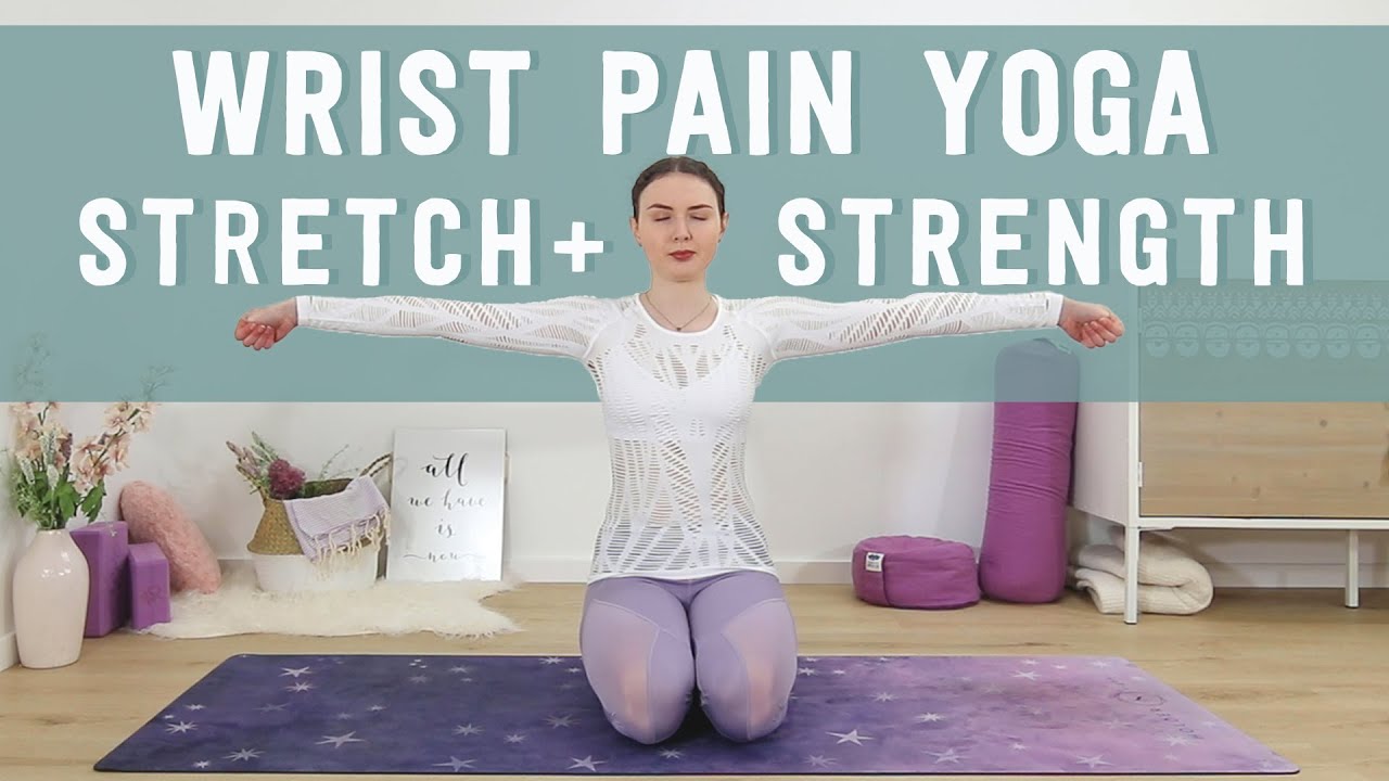 Yoga Stretch & Strengthening Routine for Wrists and Forearms YouTube