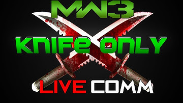 "MW3 Knife Only" Live Comm w/ Faze Clan Playbook Knife Tricks :)!! | Chaos