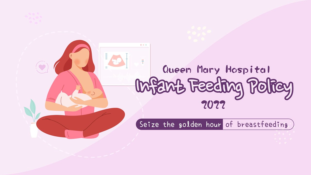 QMH Infant Feeding Policy 2022 Seize The Golden Hour Of Breastfeeding qmh-infant-feeding-policy-2022-seize-the-golden-hour-of-breastfeeding