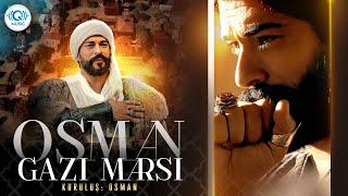 Kuruluş Osman : Osman Gazi Marsi | Allah'ın Osman'a verdiği devlet!  | 4.Sezon | Q Music Resimi