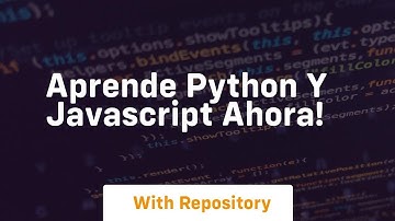 Aprende python y javascript ahora!