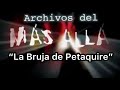 La bruja de petaquire archivos del ms all  series de rctv