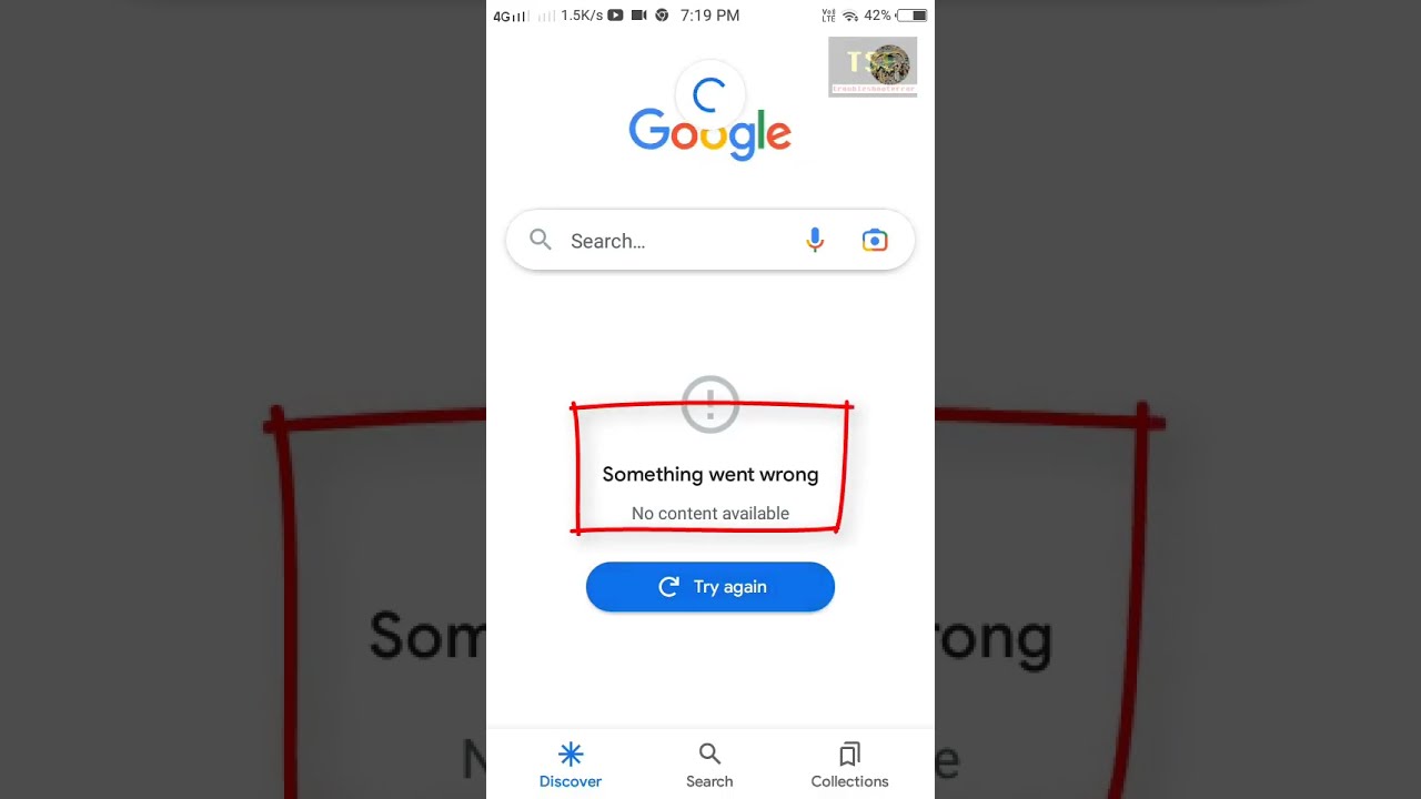 Something Went Wrong No Content Available Try Again Error On Google