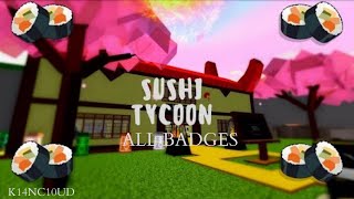 Sushi Tycoon ALL BADGES