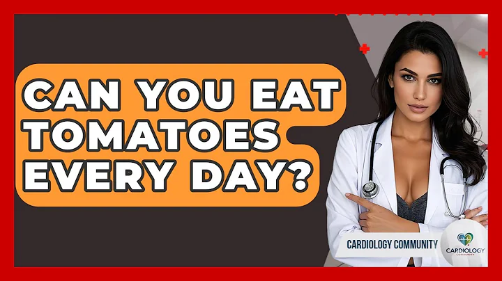 Can You Eat Tomatoes Every Day? - Cardiology Community