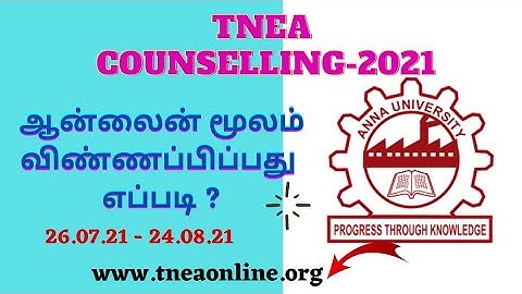 TNEA Counselling 2021 |how to apply engineering counselling in tamilnadu 2021|tnea registration 2021