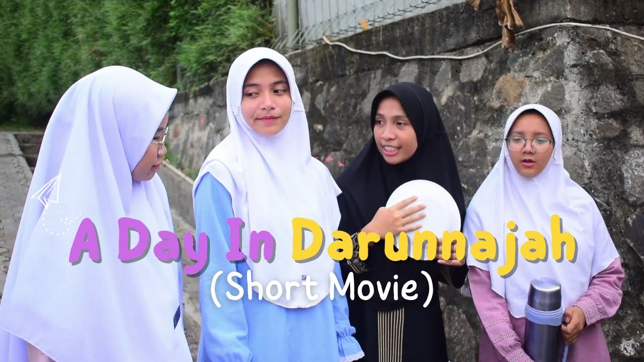 A Day In Darunnajah (Short Movie) | Lomba #ShortMovie #DLC2023