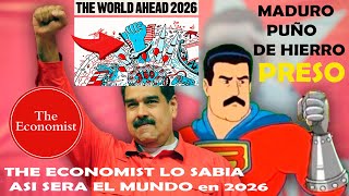 Ellos Lo Sabian The Economist Predijo Su Captura En El Año 2026