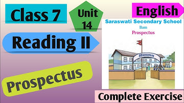 Class 7 English | Unit 14 Reading ii Prospectus | English Class 7 Unit 14 Saraswati Secondary School