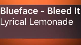 Blueface-bleed it (clean)