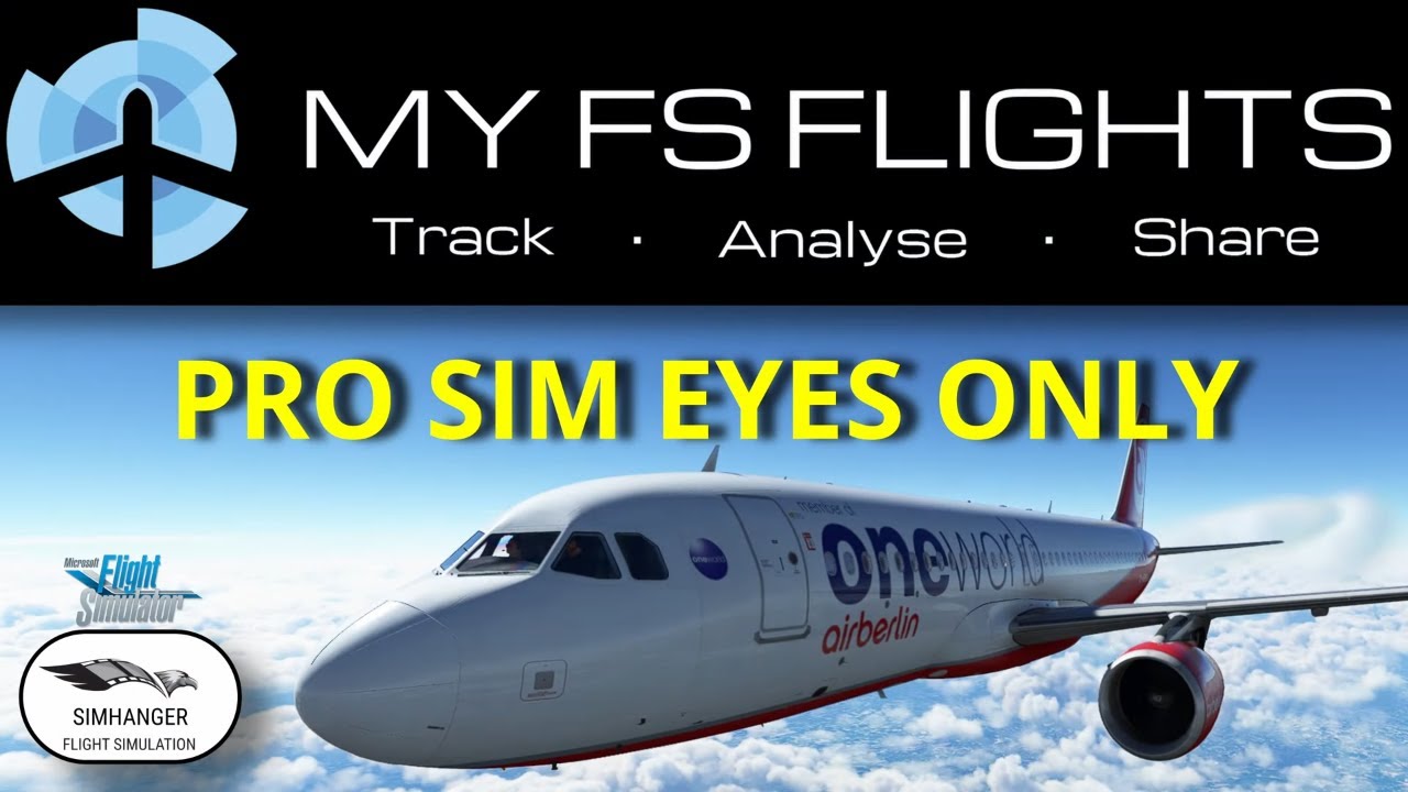Flight Tracking  Analysis  MyFSFlights for MSFS  For pilots that want all the detail