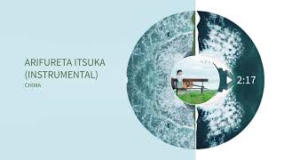 Chima - Arifureta Itsuka (Filtered Instrumental)