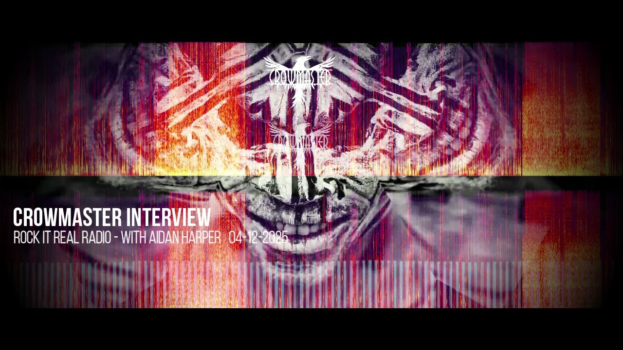 Rock it Real Radio Interview 04.12.2025 - Aidan Harper with Crowmaster #crowmaster