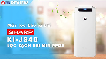 Trên tay máy lọc không khí tạo ẩm Sharp Ki-JS40 ion Plashma 25000