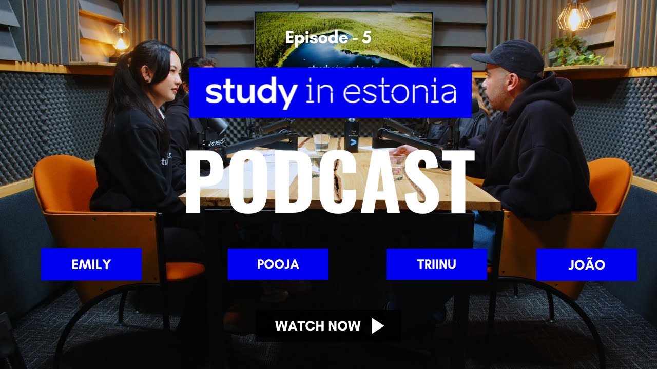 PODCAST | Study in Estonia - Episode 5: | Why I Moved From Brazil to Estonia