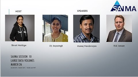 SAIMA Session 10 - Large Data Volume