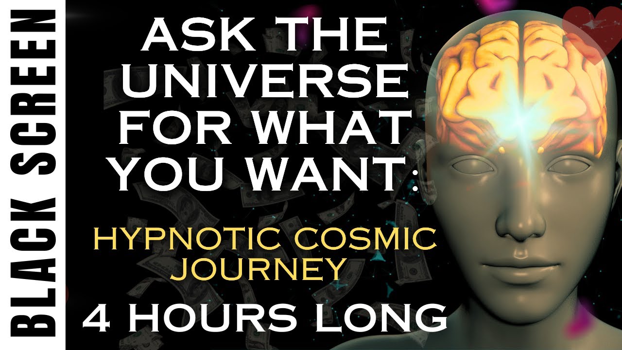 4 HOUR Sleep Hypnosis to Manifest Anything You Desire l Law of Attraction l Asking The Universe 4 HOUR Sleep Hypnosis to Manifest Anything You Desire l Law of Attraction l Asking The Universe