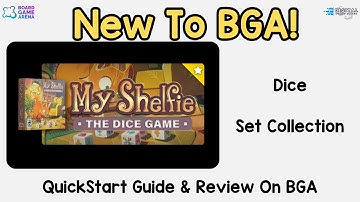 What’s New to BGA – My Shelfie: The Dice Game