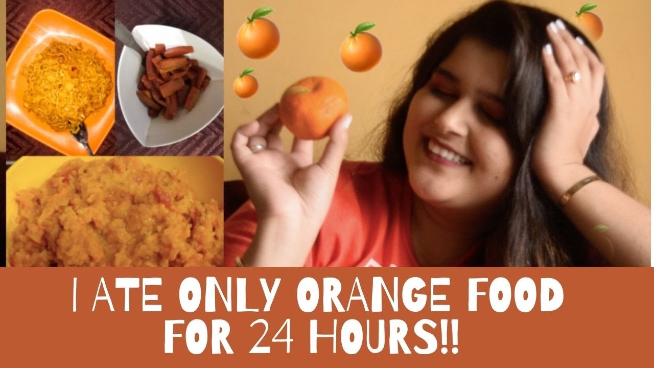 I only ate ORANGE FOOD for 24 hours!! | Colour Food Challenge | Swasti Shukla