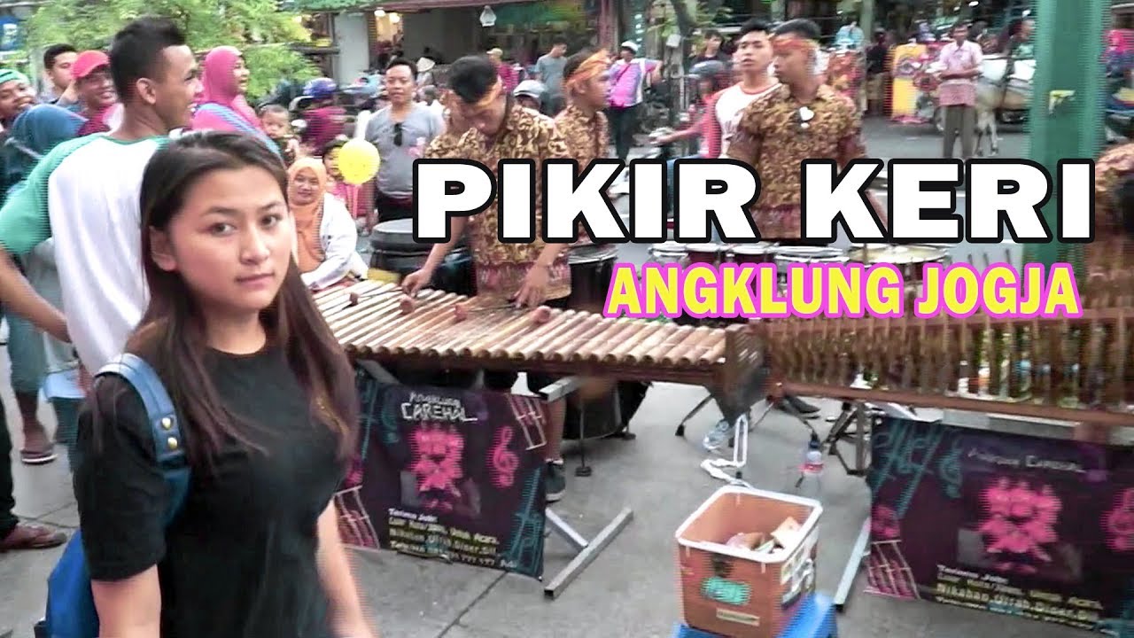 PIKIR KERI Angklung Malioboro CAREHAL Pengamen Jogja Kreatif Via