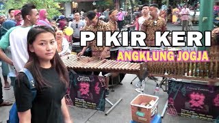 PIKIR KERI - Angklung Malioboro CAREHAL (Pengamen Jogja Kreatif) Via Vallen PIKER KERI chords