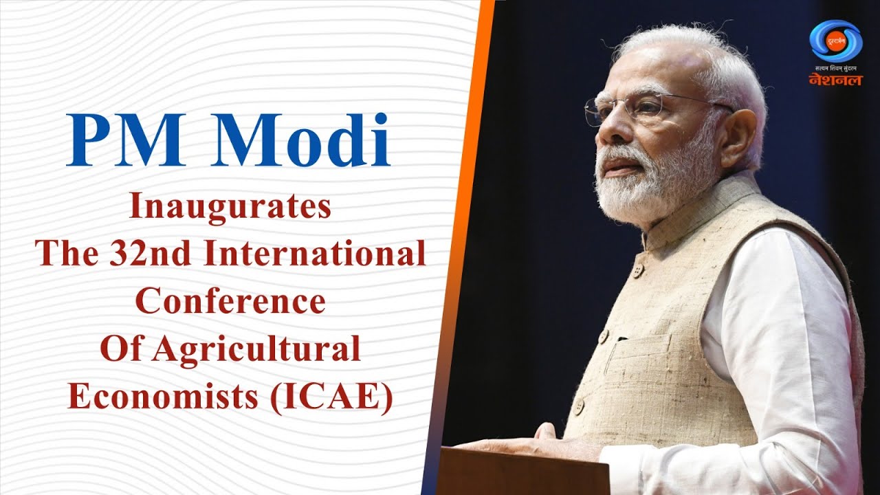 PM Modi Inaugurates The 32nd International Conference Of Agricultural ...
